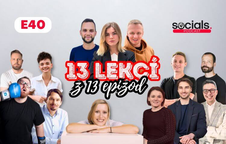 13 lekcí z 13 epizod Socials Podcastu