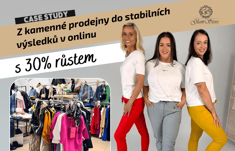 Glamstore: Z kamenné prodejny do stabilních výsledků v onlinu s 30% růstem